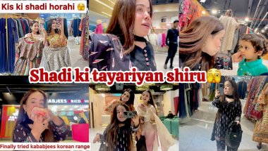 Shadi ki prepration shiru | Kis ki shadi horahi | kababjees Korean range try ki | reema aly
