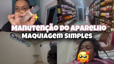COLOQUEI APARELHO NA PARTE INFERIOR + COMPRAS RETOQUE DE PROGRESSIVA 😍🤍
