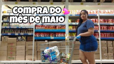 VLOG:COMPRA DO MÊS DE MAIO🛒🛍
