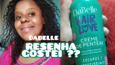 "Testei Dabelle e o resultado chocou 😍"