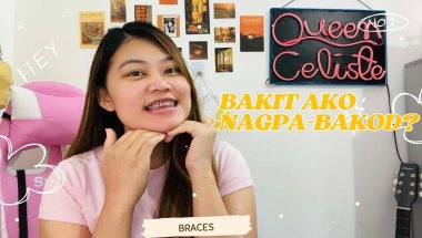 BRACES 101: BAKIT BA AKO NAGPA-BRACE ULIT ?