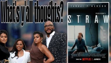 Tyler Perry Straw… it was very emotional 😭….. Did I like it?