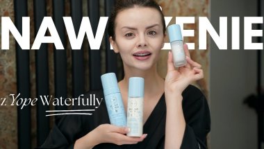 YOPE zrobiło NAJLEPSZĄ serię nawilżającą?! Testuję Waterfully 💧