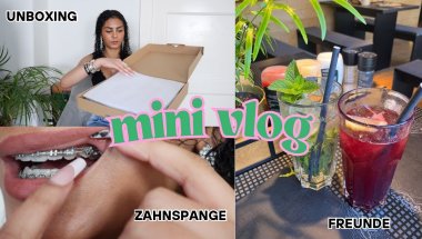 ZAHNSPANGEN UPDATE + Unboxing + mit Freunden treffen!