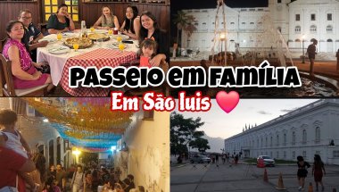 PASSEIO EM FAMÍLIA-SÃO LUIS ❤️