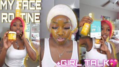 My Real Face Routine + Girl Talk 💛💅🏾✨ (No Filter) |Beauteous Benita|