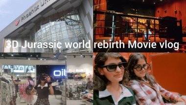ll 3D jurassic world rebirth movie vlog 🍿🎥 ll movie with best friend 🎀🍿ll aaj bhot enjoy Kiya💓ll