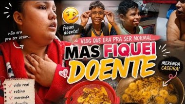 ERA PRA SER UM VLOG NORMAL MAIS FIQUEI DOENTE #viralvideo #vlogs