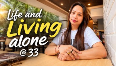 THE REALITY OF LIVING ALONE AT 33! MY REAL STORY! MY LIFE MY RULE! KAYA BA!