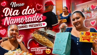 NOSSO DIA DOS NAMORADOS GANHEI PRESENTES #viralvideo #VLOG