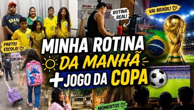 MINHA ROTINA DA MANHÃ REAL +JOGO DA COPA #viralvideo #vlog