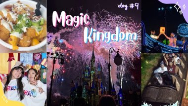 MAGIC KINGDOM!/ último vlog