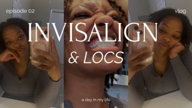 Invisalign Vlog | Getting my teeth straightened at 35 + hsa + skincare + the loc experience