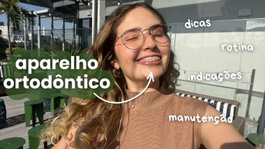 rotina com aparelho ortodôntico 🦷 | dói?, limpeza, dicas, indicações de produtos e mais!