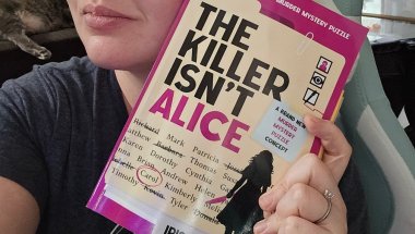 The killer isnt Alice is a great book for when youre  bored