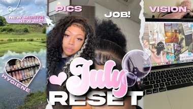 JULY RESET ꪆৎ Getting My Life Together | New Job, Self Care + Fresh Start!