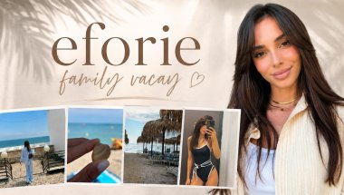 EFORIE | family vacay 🏖️ | SANDRA BUICA