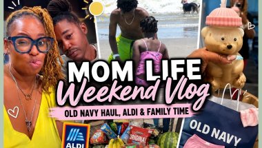 Mom Life Weekend Vlog:  Old Navy Haul, Aldi & Family Time❤️