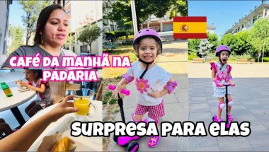 SURPRESA PRA ELAS, CAFÉ DA MANHÃ NA PADARIA| MORANDO NA ESPANHA 🇪🇸