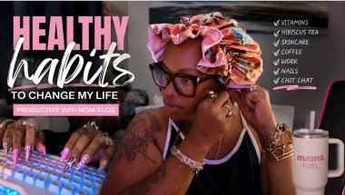 Healthy Habits to Change My Life | Productive WFH Mom Vlog