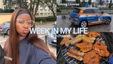 A Week in my Life in Poland 🇵🇱 / Work ,Driving lessons ,Weekend Braai &more…
