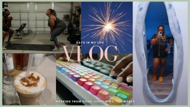 Fireworks & Family: A Day with the Neighbors, Home Workout & WFH