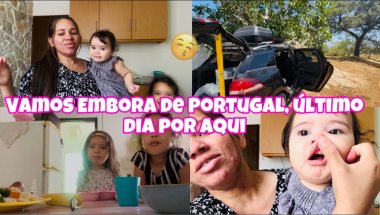 Vamos embora de Portugal, Último dia aqui, O motivo do meu sumiço 🥹