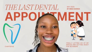 My Last Dental Appointment Vlog 🦷 | Honest Experience + Final Thoughts | Chapter 40