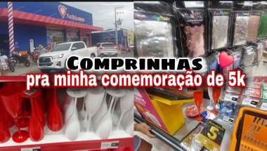 MINI VLOG:COMPRINHAS PRA MINHA COMEMORAÇÃO DE 5K ❤️#comprinhas #comemoração #5k