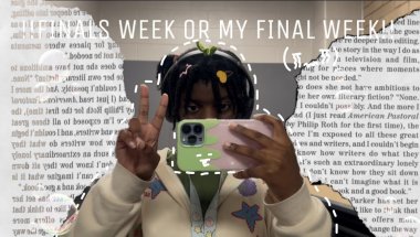 LAST WEEK OF SCHOOL(very late)