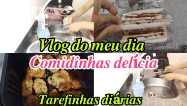 😃VLOG DO MEU DIA/😋COMIDINHAS DELÍCIA @casinhadadebora2041
