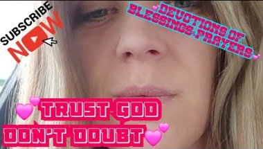 💕TRUST GOD DON'T DOUBT💕#god#jesus#bible#devotions#tiffanyd#viral#yt#fyp#FYP#fy#dog#foryou#fypage