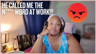 He Called Me the N Word