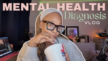 Navigating Life with Mental Health Diagnosis | Vlog