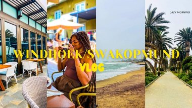WINDHOEK/ SWAKOPMUND VLOG: Beautiful Friendship dates + Beautiful views+ Namibian Youtuber