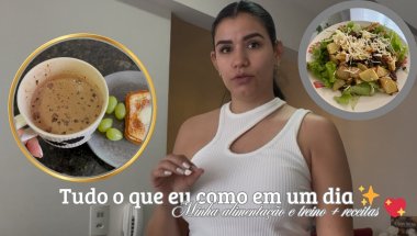 TUDO O QUE EU COMO EM UM DIA / RECEITAS