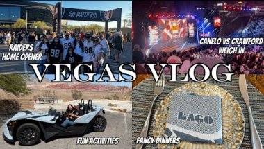 VEGAS VLOG | Raiders Home Opener, Canelo vs Crawford Weigh in, Allegiant Stadium Tour, Fancy Dinners