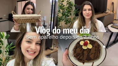 VLOG DO MEU DIA | panqueca fit + comprinha + tirei meu aparelho depois de 2 anos