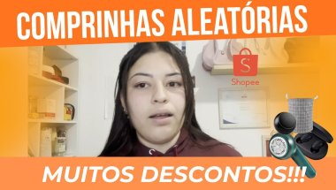 ACHADINHOS ALEATÓRIOS DA SHOPEE 🧡 | Eletrônicos, Beleza e Coisinhas pra Casa