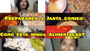 Preparando a Janta comigo -Allana Mayra