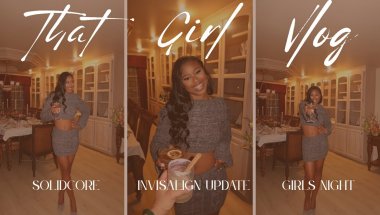 That Girl Vlog: Solidcore, Invisalign Update + Dinner Party 💕✨