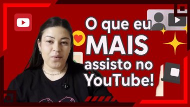 Meus Canais Favoritos do YouTube | O que eu mais assisto no dia a dia!
