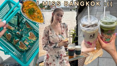 life was better in thailand (my bkk faves)