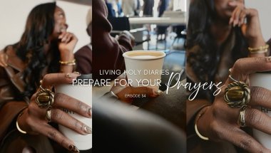 LIVING HOLY | PREPARE FOR YOUR PRAYERS | GLORIFYING GOD THROUGH YOUR AFFLICTION | POUR BACK INTO YOU