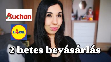 Auchan 2 hetes bevásárlás / Ebéd ötlet 🛒