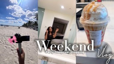 Weekend Vlog (party, beach, sleepover, shopping)