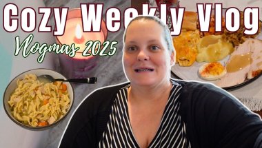 Come get cozy with me | Thanksgiving Week at Home | Vlogmas 2025