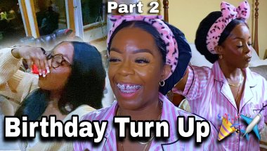 Alabama Birthday Turn Up 🎉✈️ | Acting Up With My Battle Buddy (Part 2)”