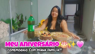 VLOG:MEU ANIVERSÁRIO / COMEMORADO COM MINHA FAMÍLIA!!💗✨️🎂