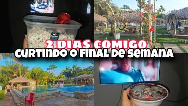 VLOG:2 DIAS COMIGO CURTINDO O FINAL DE SEMANA ❤️